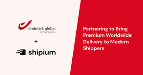 Landmark and Shipium partner to bring premium international shipping to ecommerce